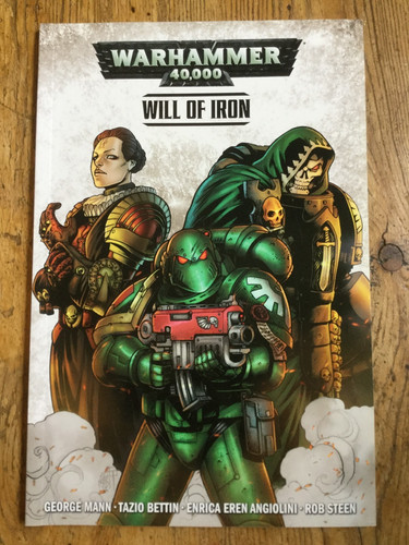Will iron warhammer 40k - will, of