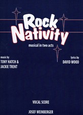 Rock Nativity (vocal score), Hatch, Tony (Composer), Piano, Voice