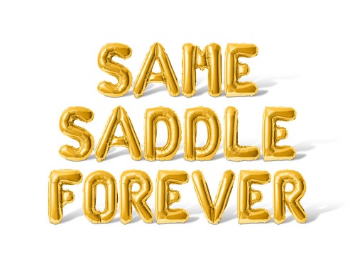 Same saddle forever letter - same,