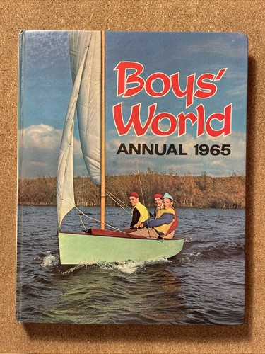 Boys world annual 1965 - boys',
