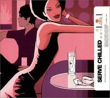 Serve chilled various cd - chilled, |