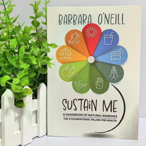 Sustain barbara o neill - sustain, me