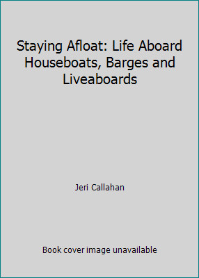 Staying afloat life aboard - staying,