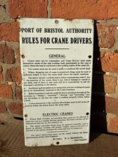Port Of Bristol Crane Rules Enamel Sign