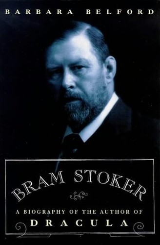 Bram stoker biography of - bram,