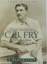 C B Fry: An English Hero By