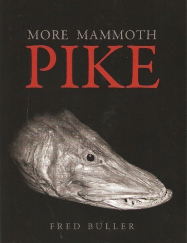 More mammoth pike fred - mammoth,