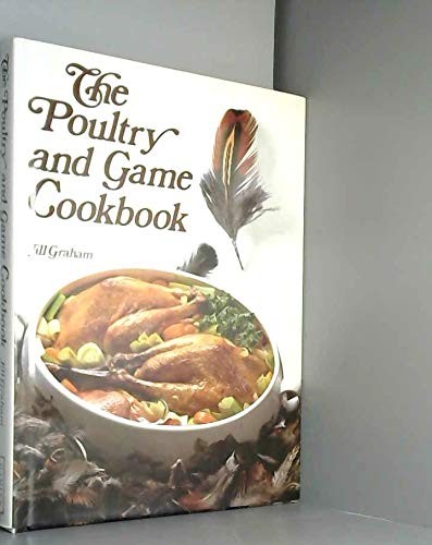 Poultry and game cook book - game,