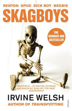 Skagboys (Trainspotting) by Welsh, Irvine Book The Cheap Fast Free Post
