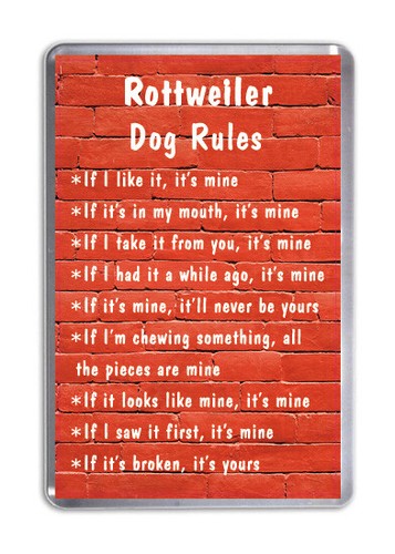 Rottweiler dog rules funny - rottweiler,