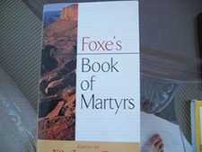 Foxe's Book of Martyrs by Foxe, John Paperback Book The Cheap Fast Free Post