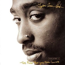 2PAC - The Rose That Grew from