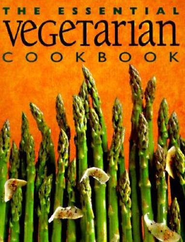 The essential vegetarian - the,