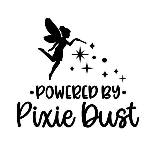 Powered pixie dust cute - by,