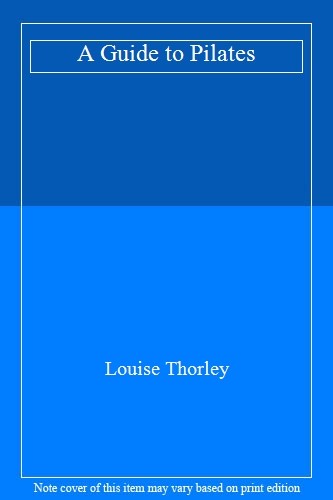 Guide pilates louise - a, pilates-louise