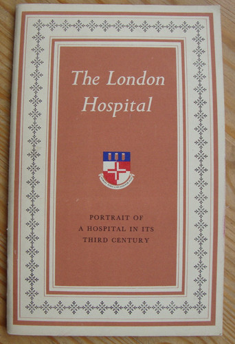 The london hospital portrait - the,