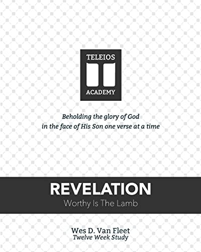 Revelation worthy the - is,