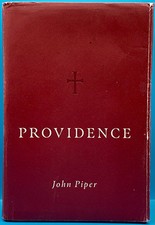 Providence john piper - providence, by