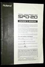 Roland SPD 20 Owner's MANUAL - Drum Pad's Manual **Used in Good Condition