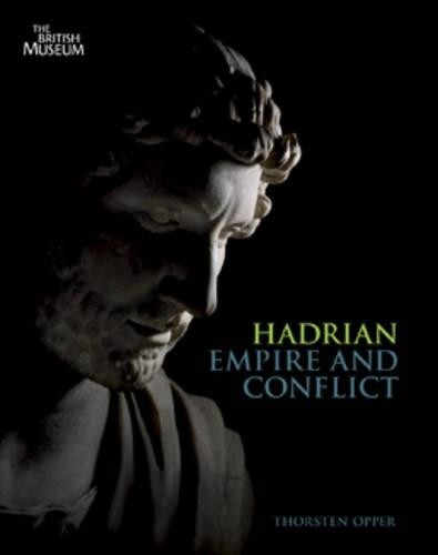 Hadrian empire and conflict - and,