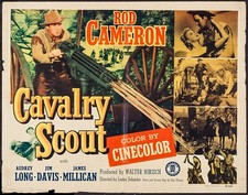 Cavalry Scout Starring Rod Cameron, James Arness, Jim Davis