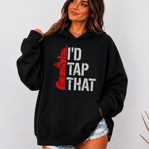 Tap that fire - i'd,