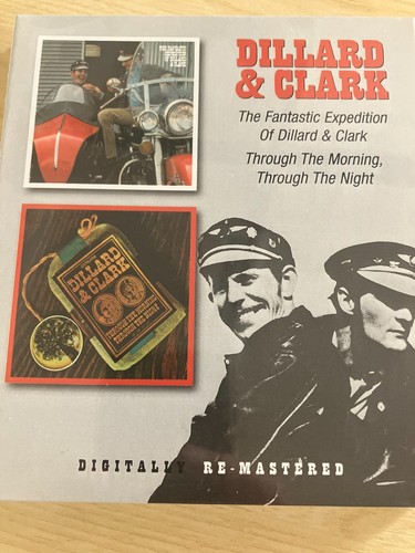 Dillard and clark - , the