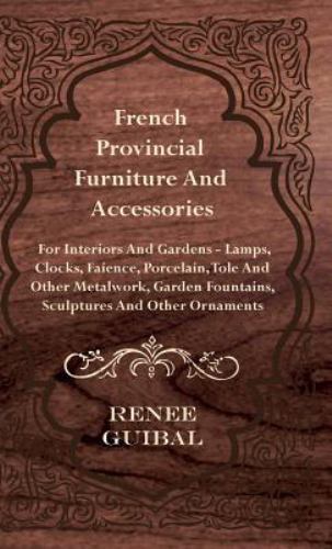French provincial furniture - provincial,