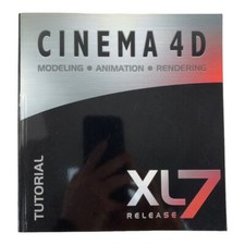 Cinema 4D XL7 Release Tutorial Modeling Animation Rendering Used Book Maxon