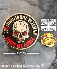 Dysfunctional Veteran Pin