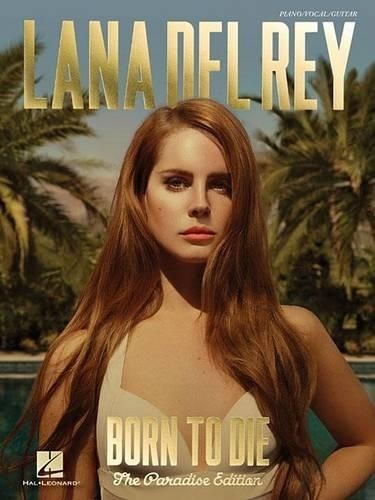 Lana del rey born to - del,