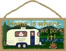 Home is where we park it