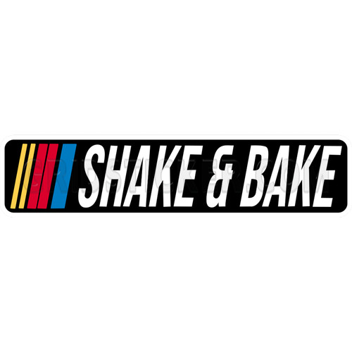 Shake bake nascar bumper - bake,