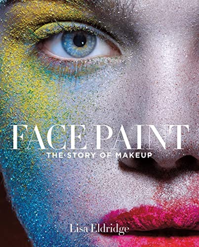 Face paint the story of - face,