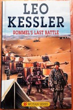 Rommel's Last Battle by Leo