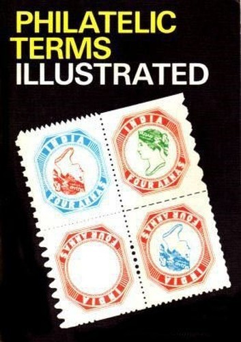 Philatelic terms illustrated - philatelic,
