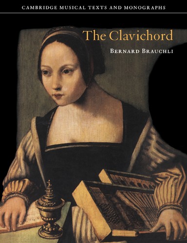 The clavichord brauchli - the,
