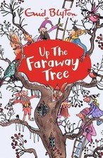 Up The Faraway Tree (The Magic