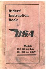BSA Motorcycle Motorbike C10 S.V. & C11 Ohv (250cc) Drivers Instruction Manual