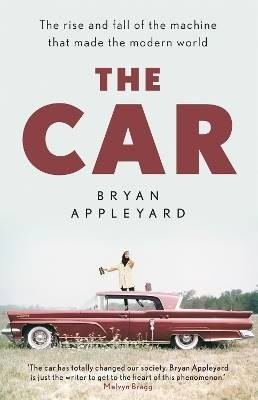 The car bryan appleyard - car,,