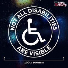 NOT ALL DISABILITIES ARE