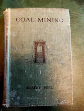 Coal Mining by Robert Peel