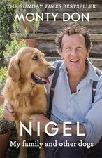Nigel: my family and other