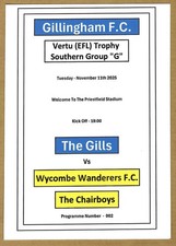 GILLINGHAM v WYCOMBE WANDERERS U21s  11.11.25 EFL TROPHY SOUTHERN  PROGRAMME