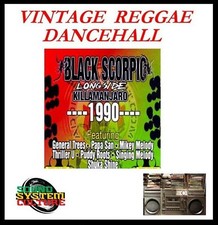 BLACK SCORPIO SOUND SYSTEM & KILLAMANJARO SOUND SYSTEM JAMAICA 1990