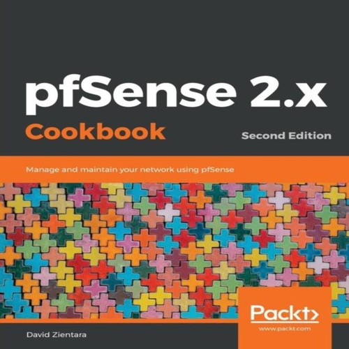 Pfsense cookbook second - 2.x, cookbook-second