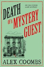 Death of a Mystery Guest: Visit Edinburgh with the BRAND NEW... - Coombs, Alex