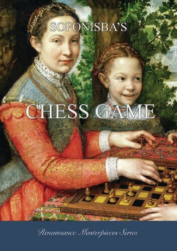Sofonisba chess game - sofonisba's,
