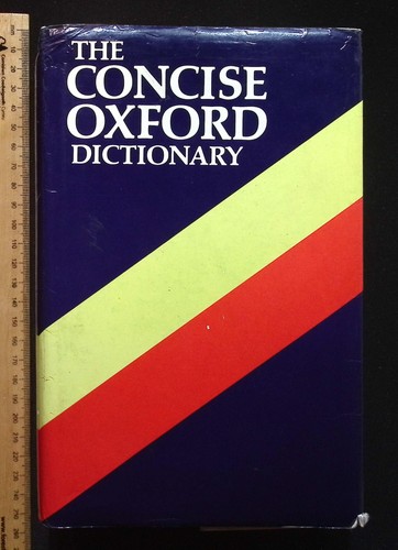 The concise oxford - concise, dictionary