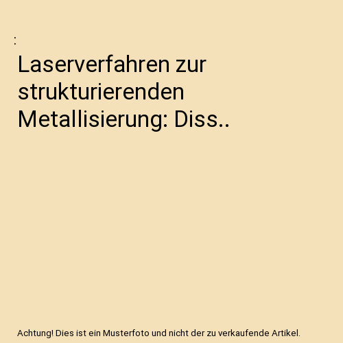 Laserverfahren zur
